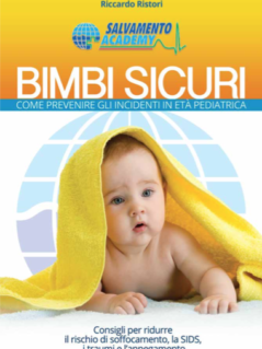 Manuale Bimbi Sicuri + Poster Manovre di Disostruzione Pediatriche